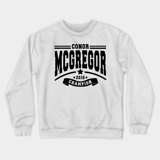 Conor Mcgregor Crewneck Sweatshirt by Immortalized